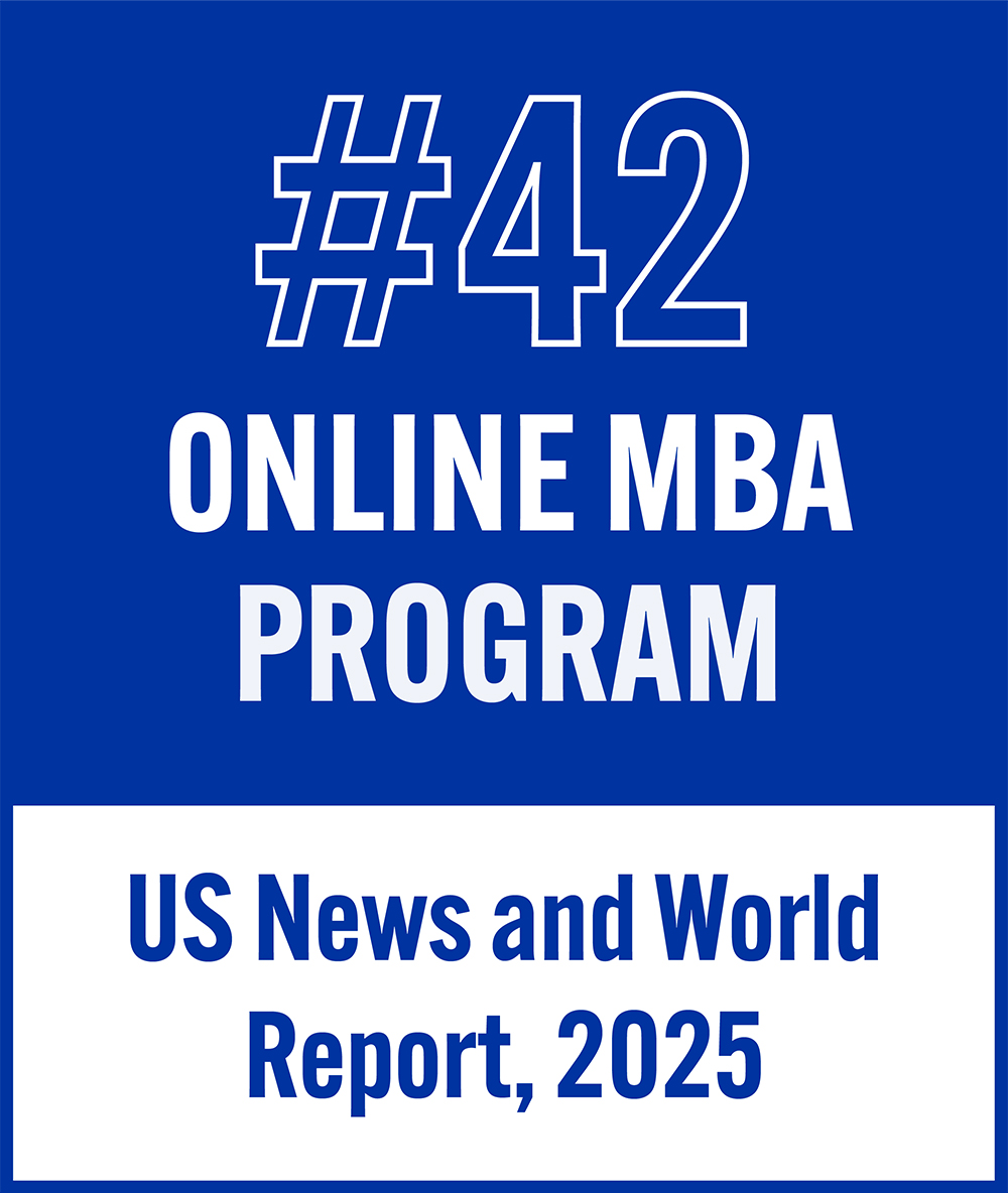 #42 Online MBA Program, US News and World Report, 2025