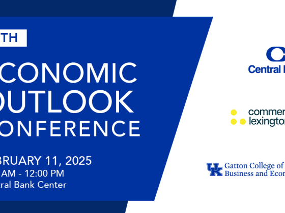 36th Economic Outlook Conference. February 11th, 2025. 8:30 am - 12:00 pm. Central Bank Center. Central Bank, Commerce Lexington, Gatton College of Business and Economics